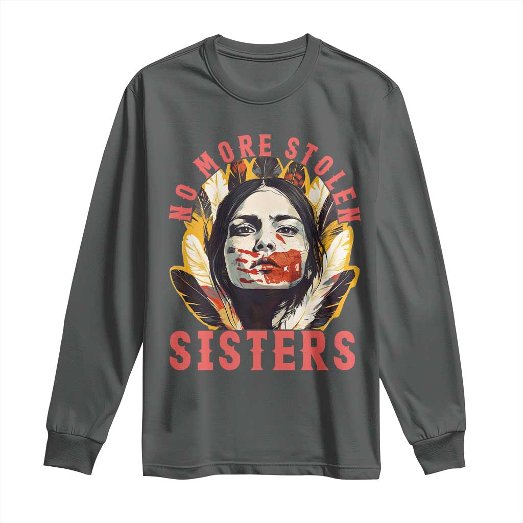 Native American Awareness Gift Long Sleeve Shirt No More Stolen Sisters MMIW Support TS12 Dark Heather Print Your Wear