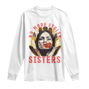 Native American Awareness Gift Long Sleeve Shirt No More Stolen Sisters MMIW Support TS12 White Print Your Wear