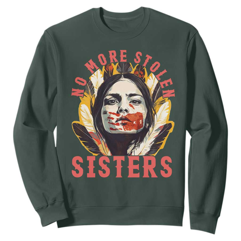 Native American Awareness Gift Sweatshirt No More Stolen Sisters MMIW Support TS12 Dark Forest Green Print Your Wear