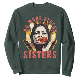 Native American Awareness Gift Sweatshirt No More Stolen Sisters MMIW Support TS12 Dark Forest Green Print Your Wear