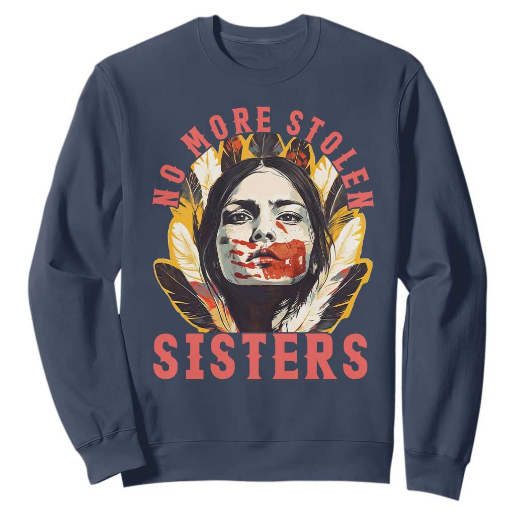 Native American Awareness Gift Sweatshirt No More Stolen Sisters MMIW Support TS12 Navy Print Your Wear