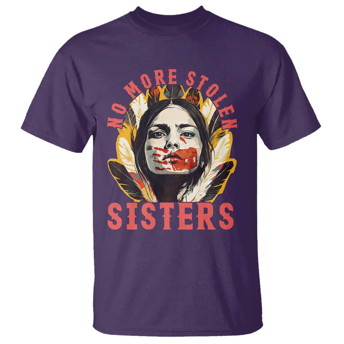 Native American Awareness Gift T Shirt No More Stolen Sisters MMIW Support TS12 Purple Print Your Wear
