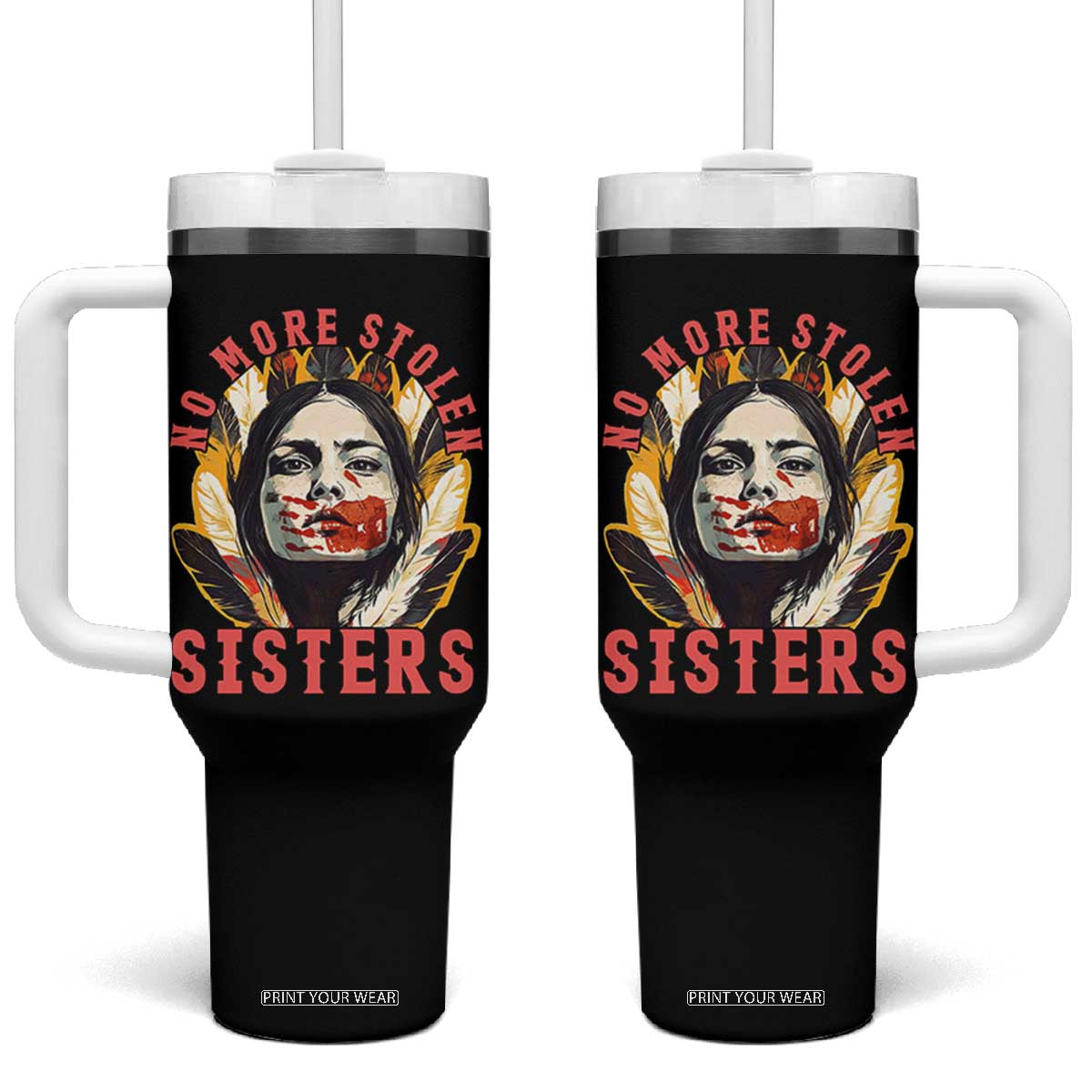 Native American Awareness Gift Tumbler With Handle No More Stolen Sisters MMIW Support TS12 One Size: 40 oz Black Print Your Wear