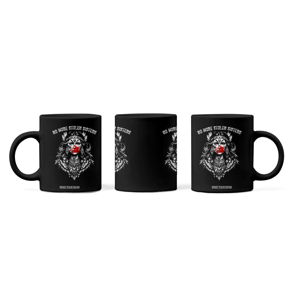 MMIW Awareness Support Coffee Mug No More Stolen Sisters TS12 Print Your Wear