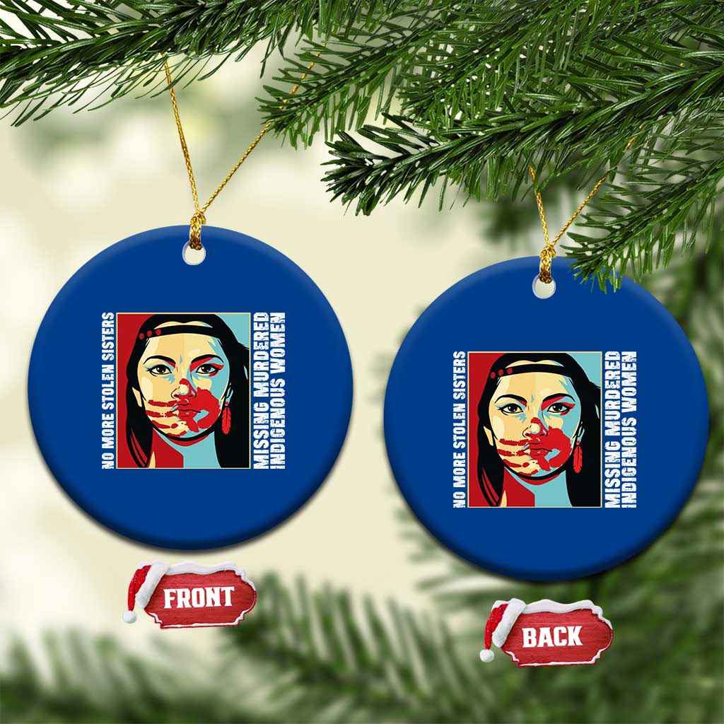 MMIW Awareness Support Ceramic Ornament Voices For Stolen Sisters Native American TS12 1pc Blue Print Your Wear