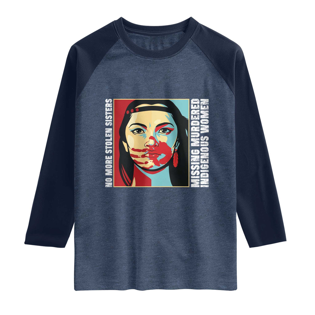 MMIW Awareness Support Raglan Shirt Voices For Stolen Sisters Native American TS12 Heather Denim Navy Print Your Wear
