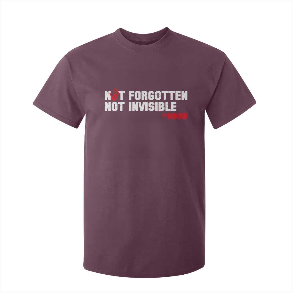 MMIW Awareness T Shirt For Kid Not Forgotten Not Invisible Indigenous Women TS12 Maroon Print Your Wear