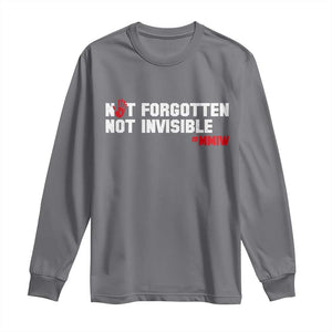 MMIW Awareness Long Sleeve Shirt Not Forgotten Not Invisible Indigenous Women TS12 Charcoal Print Your Wear