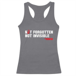 MMIW Awareness Racerback Tank Top Not Forgotten Not Invisible Indigenous Women TS12 Charcoal Print Your Wear