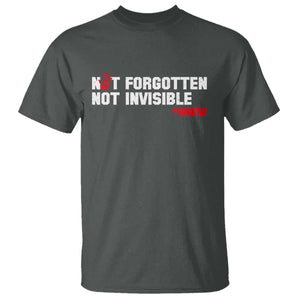 MMIW Awareness T Shirt Not Forgotten Not Invisible Indigenous Women TS12 Dark Heather Print Your Wear