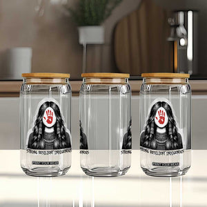 MMIW Strong Resilient Indigenous Glass Can Stand With Native Women Support TS12 Print Your Wear