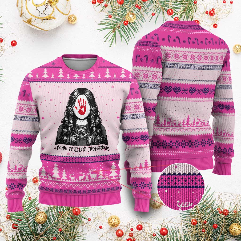 MMIW Strong Resilient Indigenous Ugly Christmas Sweater Stand With Native Women Support TS12 Hot Pink Print Your Wear
