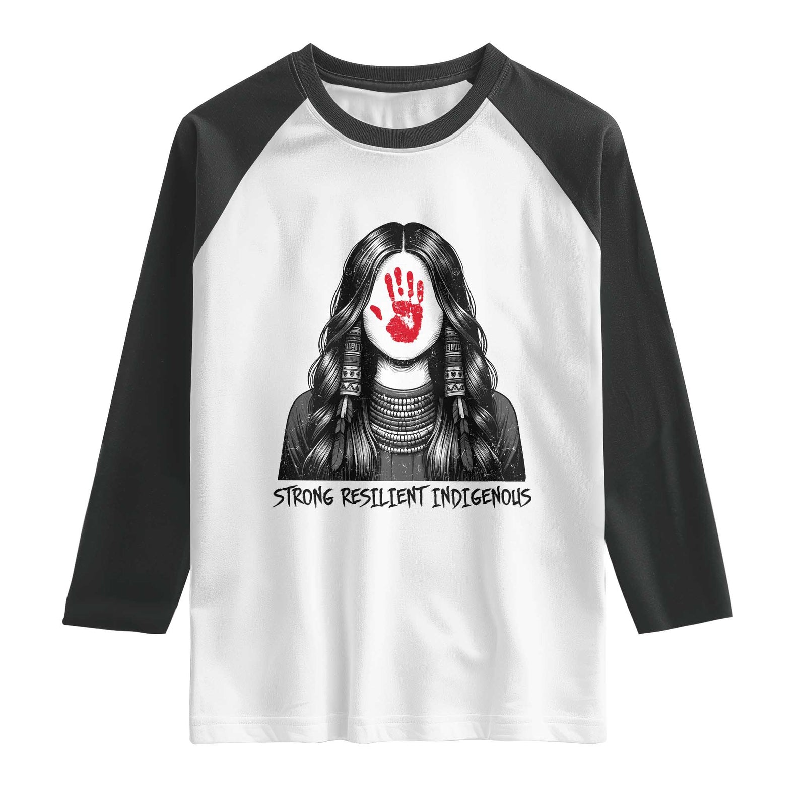MMIW Strong Resilient Indigenous Raglan Shirt Stand With Native Women Support TS12 White Black Print Your Wear