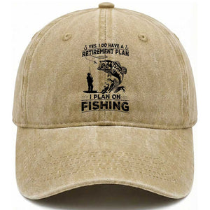 I Do Have Retirement Plan I Plan On Fishing Washed Cotton Baseball Cap Retired Men TS12 Print Your Wear