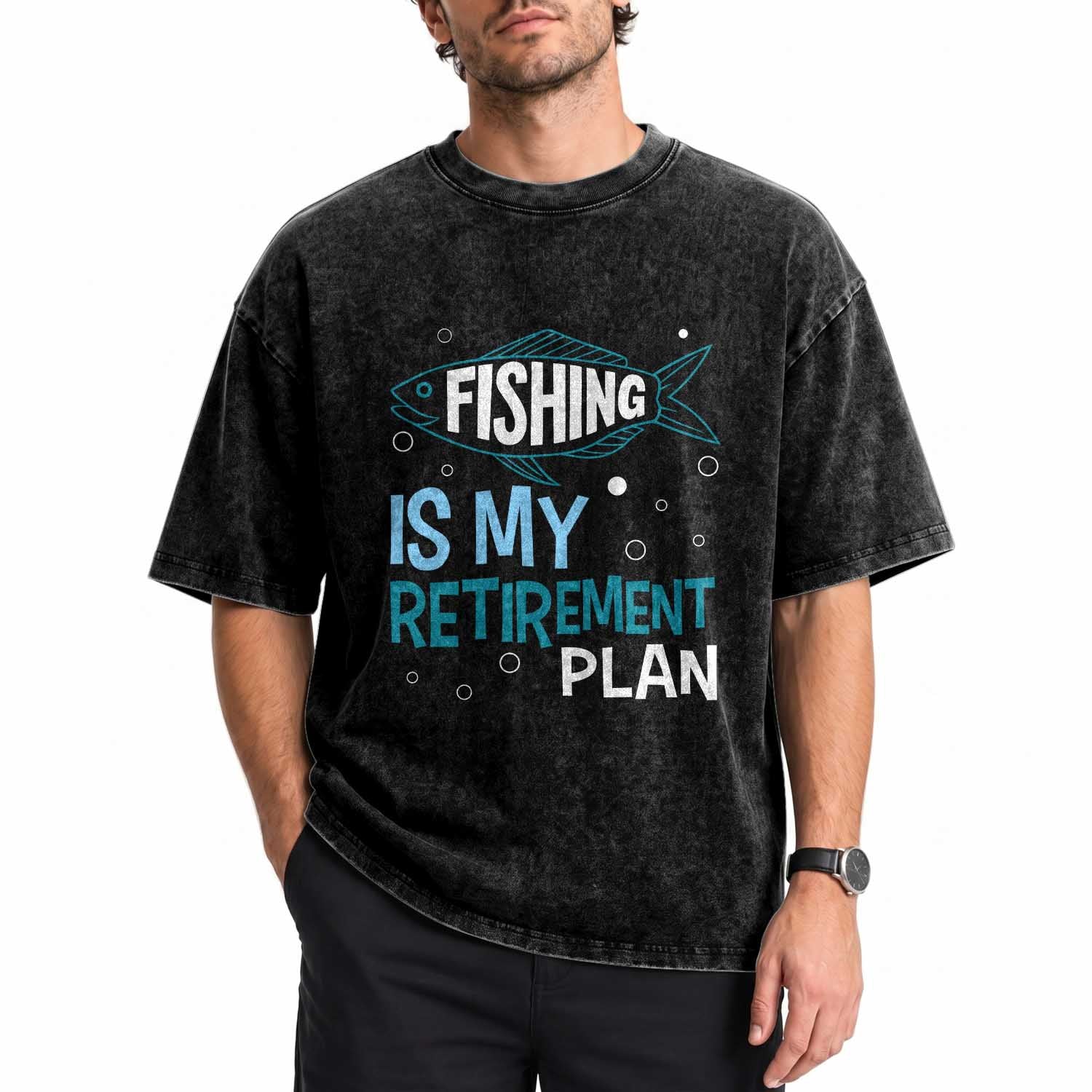 Fishing Is My Retirement Plan Washed Cotton T-Shirt Perfect For Retirees And Fishing Lovers