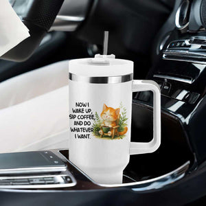 Cat Coffee Lover Tumbler With Handle Now I Wake Up Sip Coffee And Do Whatever I Want TS12 Print Your Wear