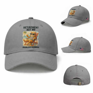 Funny Retirement Cat Baseball Cap Retired Not My Problem Anymore Chill Beach Vibes TS12 Baseball Cap Universal Fit Sport Gray Print Your Wear