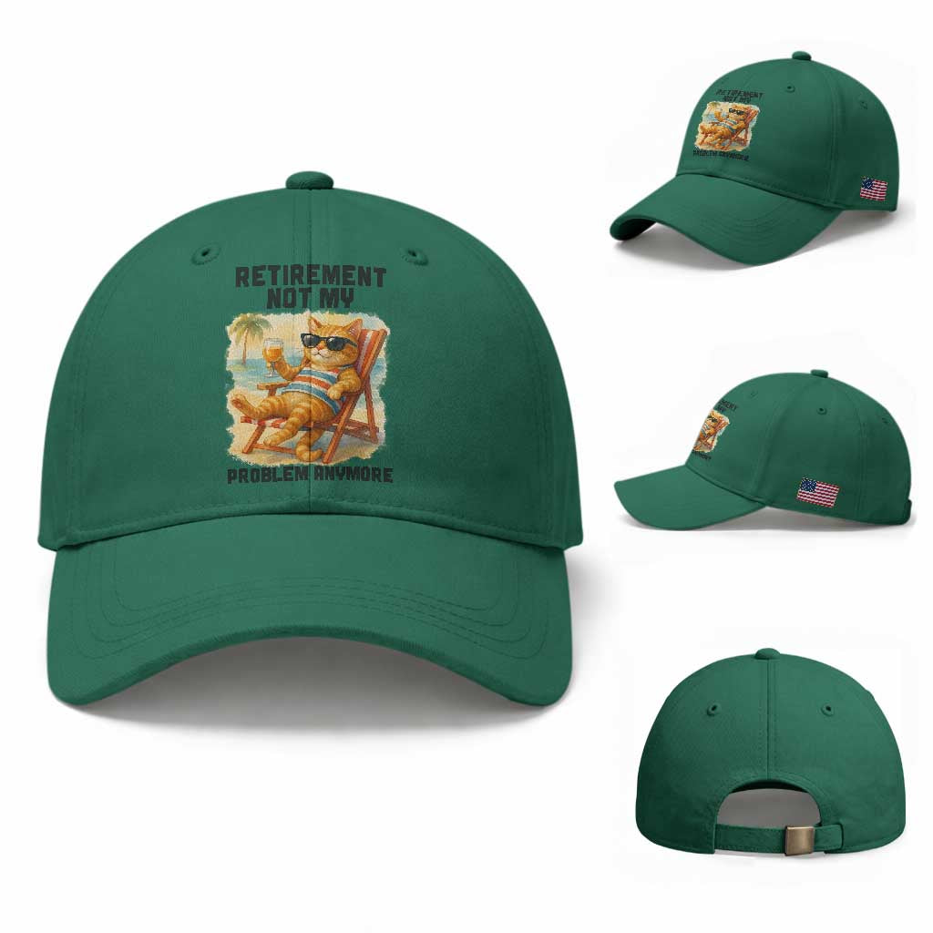 Funny Retirement Cat Baseball Cap Retired Not My Problem Anymore Chill Beach Vibes TS12 Baseball Cap Universal Fit Irish Green Print Your Wear