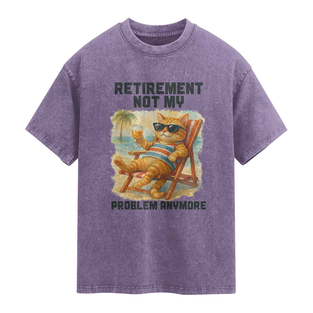 Funny Retirement Cat Washed Cotton T-Shirt Retired Not My Problem Anymore Chill Beach Vibes