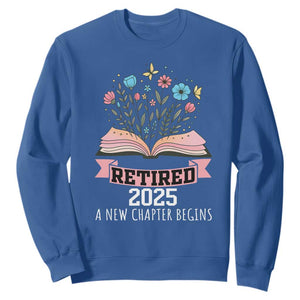 Women Retirement Life Sweatshirt Retired 2025 A New Chapter Begins Floral Book TS12 Royal Blue Print Your Wear