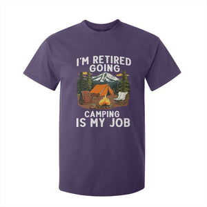 I Am Retired Going Camping Is My Job T Shirt For Kid Funny Retirement Gift TS12 Purple Print Your Wear
