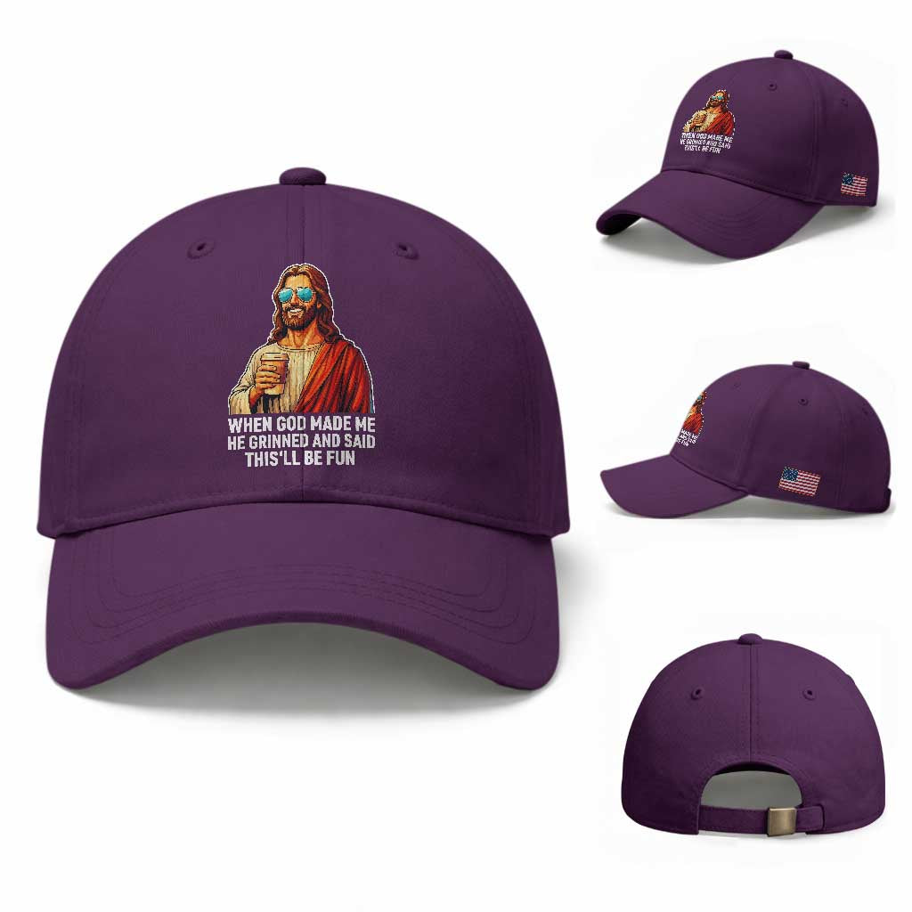 Funny Religious Jesus Baseball Cap When God Made Me He Grinned And Said This Will Be Fun TS12 Baseball Cap Universal Fit Purple Print Your Wear
