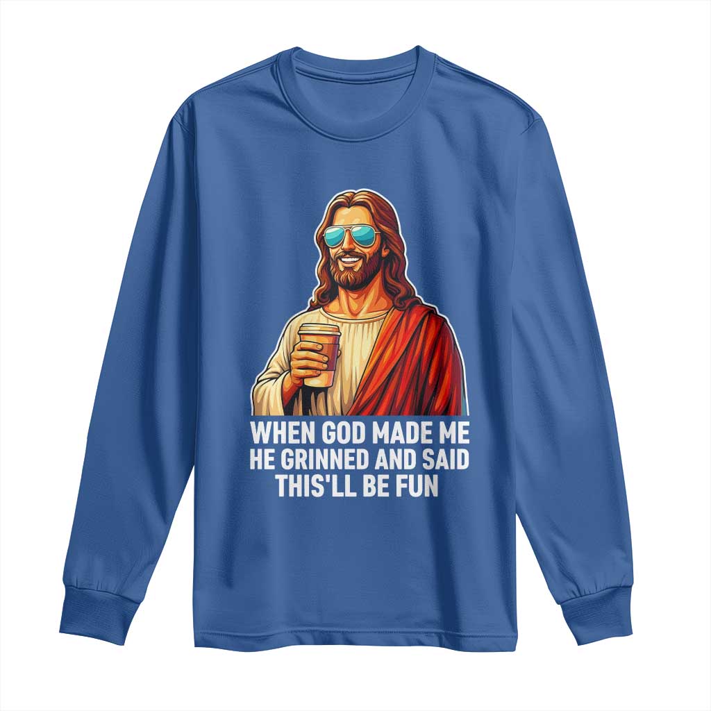 Funny Religious Jesus Long Sleeve Shirt Wait Im Goated TS12 Royal Blue Print Your Wear