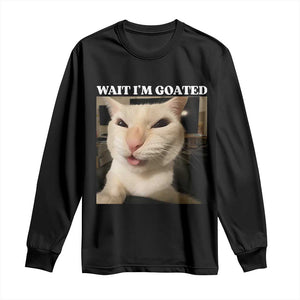 Funny Cat Meme Lover Long Sleeve Shirt TS12 Black Print Your Wear