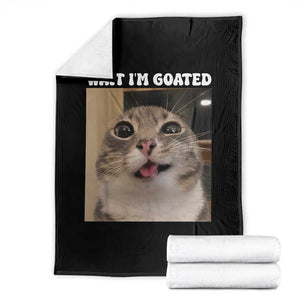 Funny Silly Cat Meme Throw Blanket Wait Im Goated TS12 Black Print Your Wear