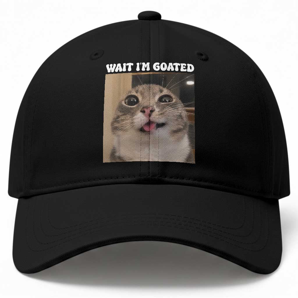 Funny Silly Cat Meme Baseball Cap Wait Im Goated TS12 Print Your Wear