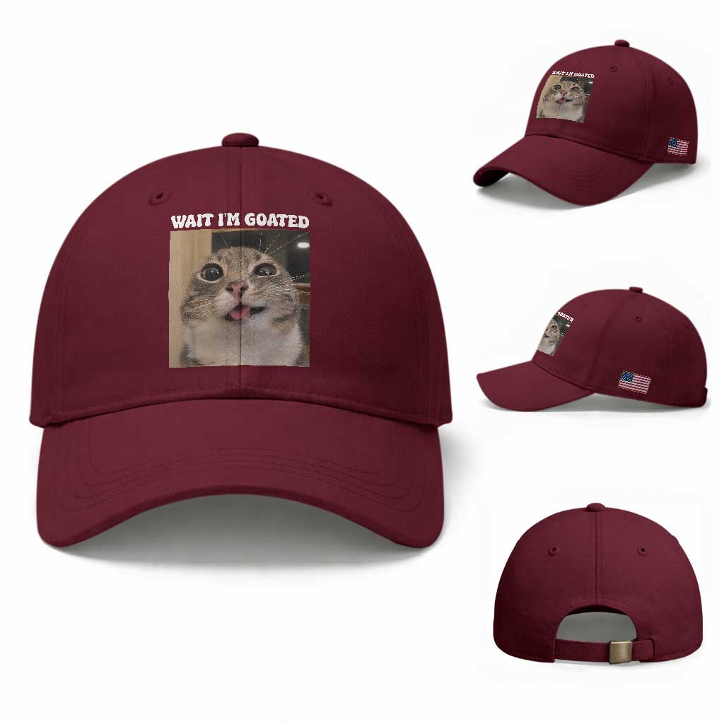Funny Silly Cat Meme Baseball Cap Wait Im Goated TS12 Baseball Cap Universal Fit Maroon Print Your Wear