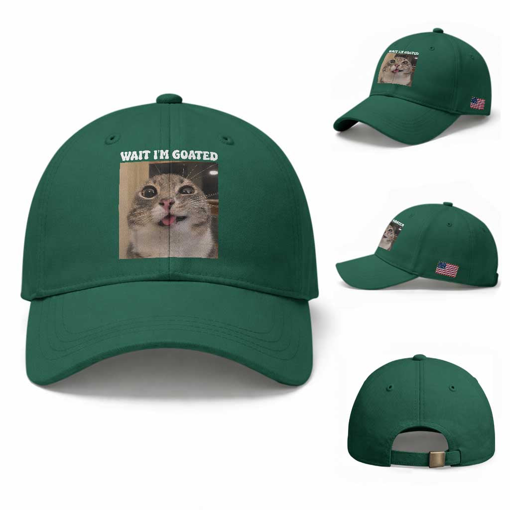 Funny Silly Cat Meme Baseball Cap Wait Im Goated TS12 Baseball Cap Universal Fit Irish Green Print Your Wear