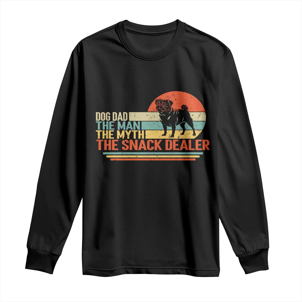 Vintage Dog Dad Long Sleeve Shirt The Man The Myth The Snack Dealer TS12 Black Print Your Wear
