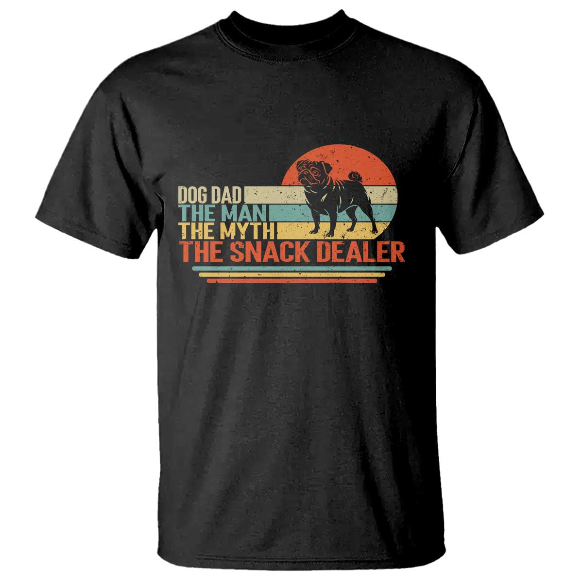 Vintage Dog Dad T Shirt The Man The Myth The Snack Dealer TS12 Black Print Your Wear