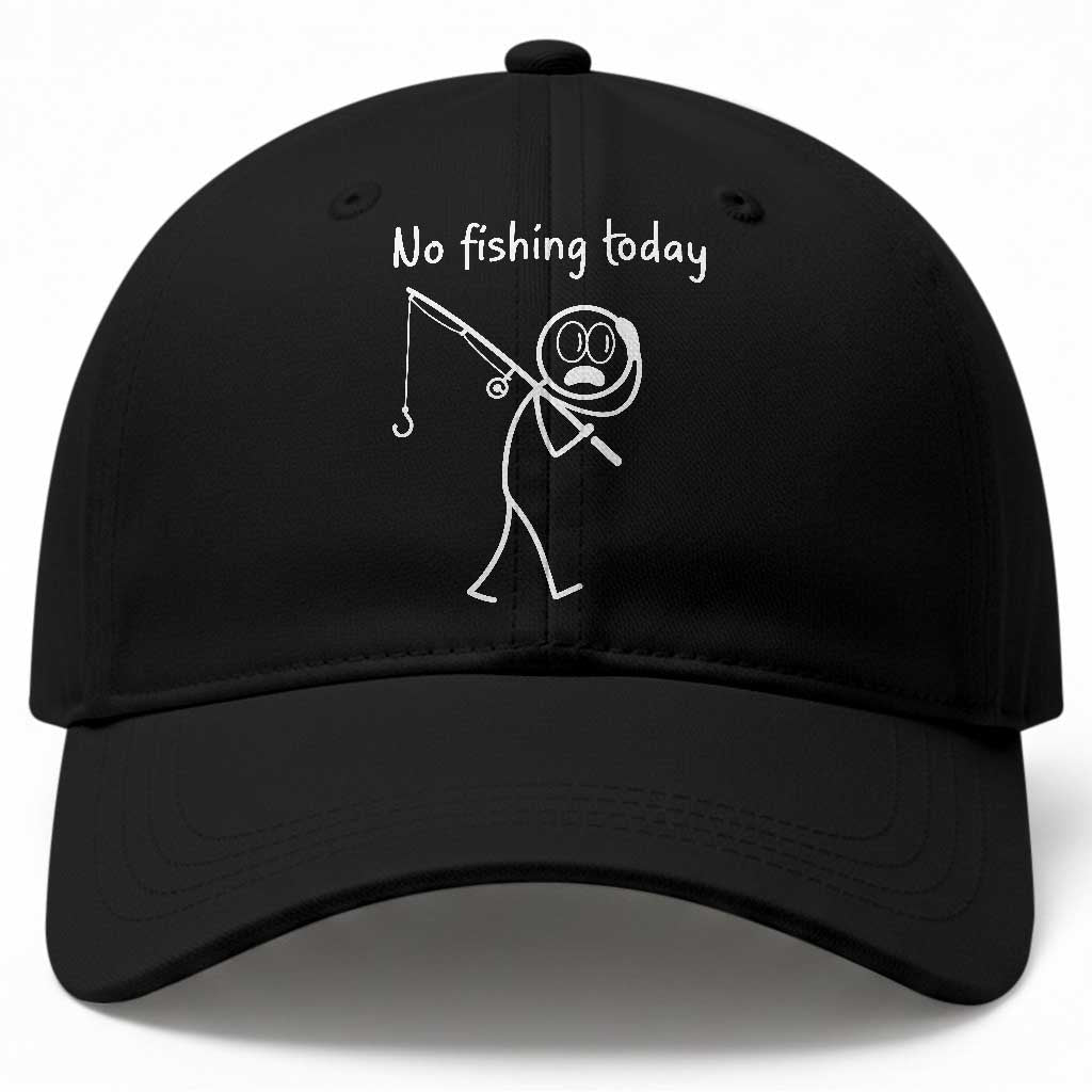 Funny Angler Gift Baseball Cap No Fishing Today TS12 Print Your Wear