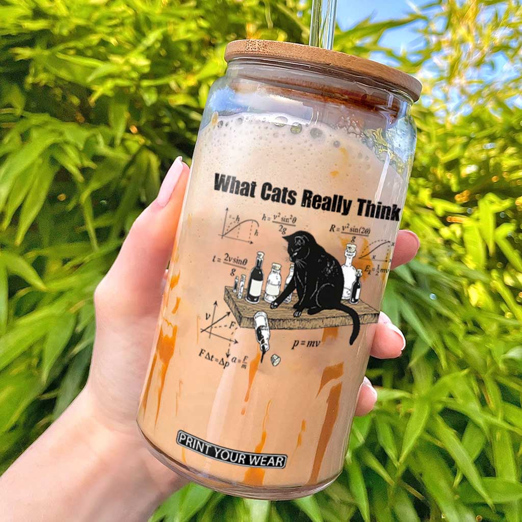 Funny Physics Cat Meme Glass Can What Cats Really Think TS12 White Print Your Wear