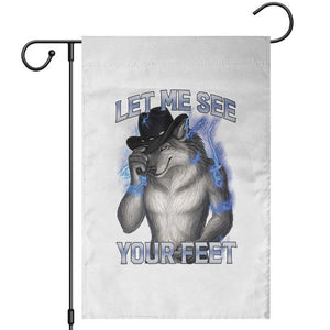 Funny Alpha Wolf Ironic Meme Garden Flag Let Me See Your Feet TS12 Black Print Your Wear