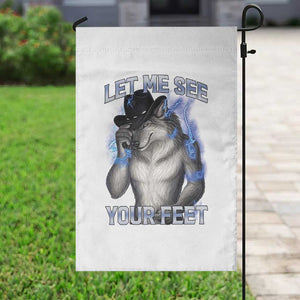 Funny Alpha Wolf Ironic Meme Garden Flag Let Me See Your Feet TS12 Print Your Wear