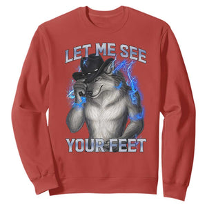 Funny Alpha Wolf Ironic Meme Sweatshirt Let Me See Your Feet TS12 Red Print Your Wear
