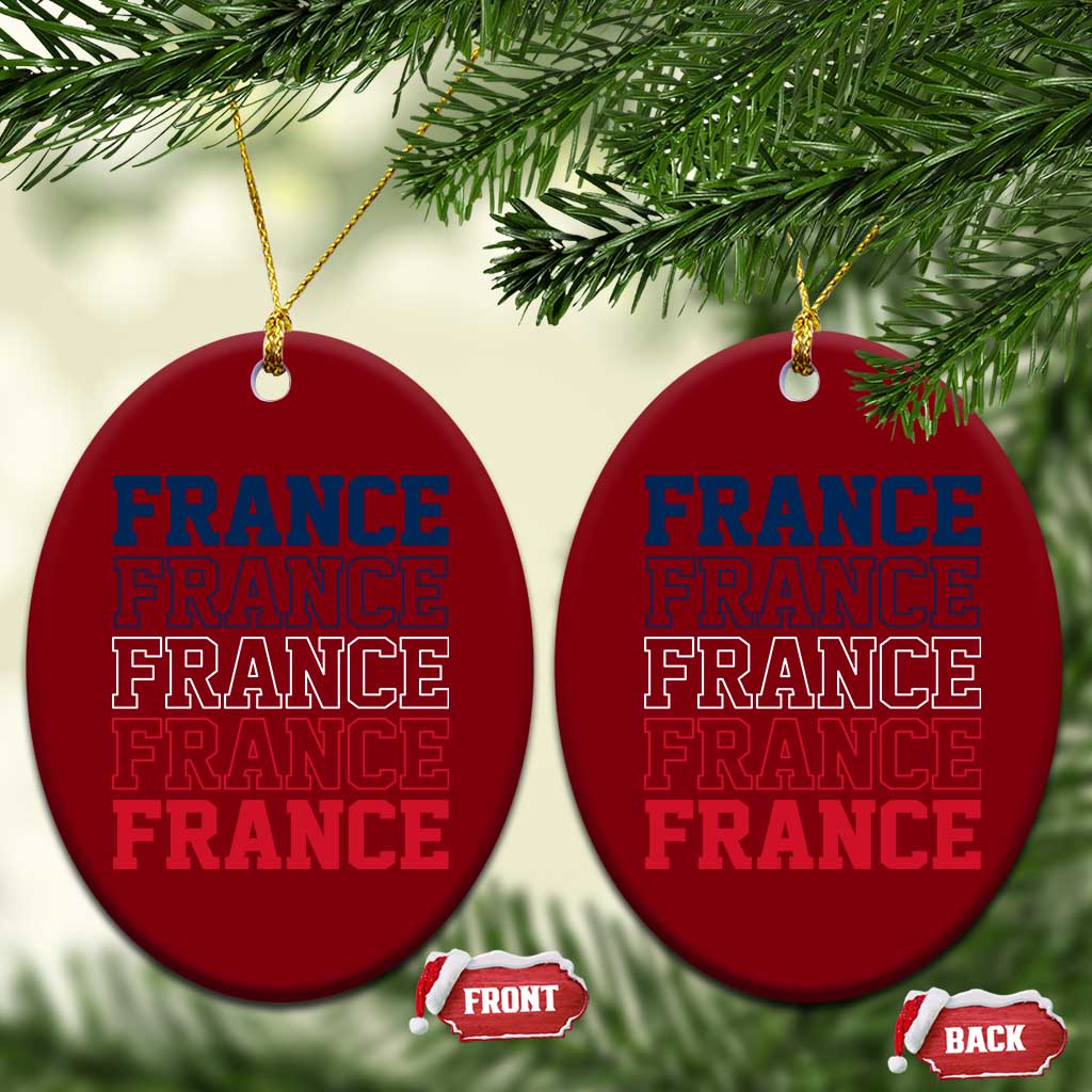 France Pride French Flag Patriotic Supporter Ceramic Ornament TS12 Print Your Wear