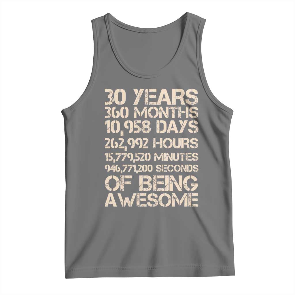 Vintage 30th Birthday Gift Tank Top 30 Years Of Being Awesome TS12 Black Heather Print Your Wear