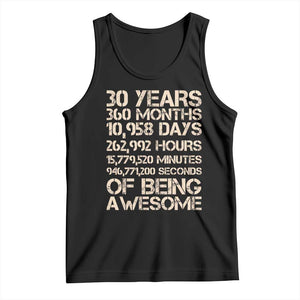 Vintage 30th Birthday Gift Tank Top 30 Years Of Being Awesome TS12 Black Print Your Wear
