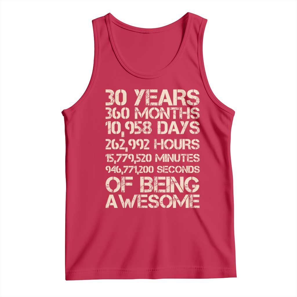 Vintage 30th Birthday Gift Tank Top 30 Years Of Being Awesome TS12 Red Print Your Wear