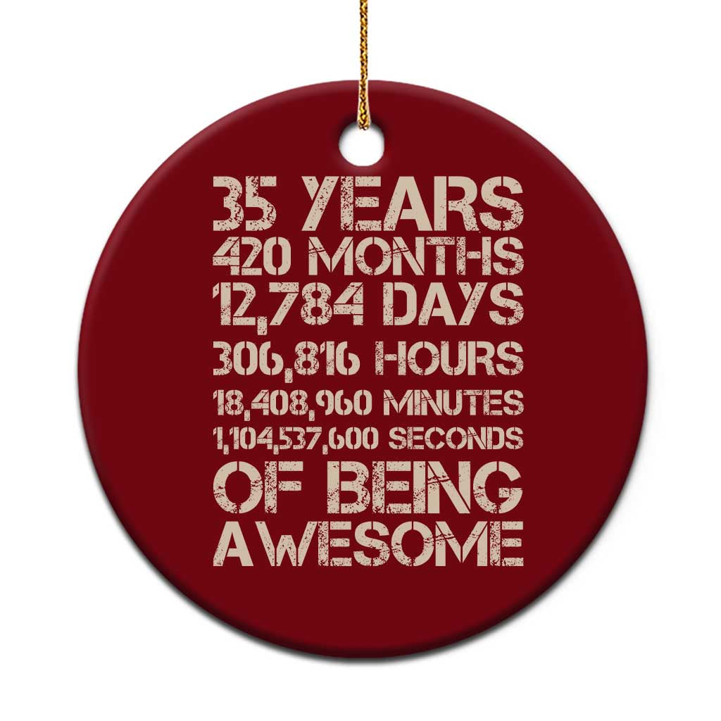 Vintage 35th Birthday Gift Ceramic Ornament 35 Years Of Being Awesome TS12 1pc Red Print Your Wear