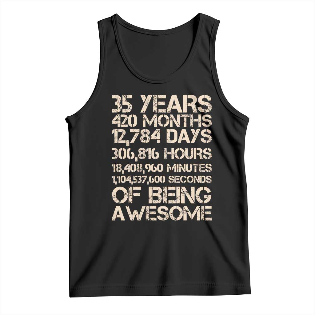 Vintage 35th Birthday Gift Tank Top 35 Years Of Being Awesome TS12 Black Print Your Wear