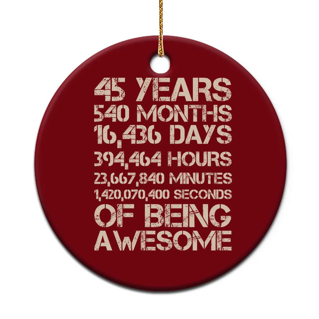 Vintage 45th Birthday Gift Ceramic Ornament 45 Years Of Being Awesome TS12 1pc Red Print Your Wear
