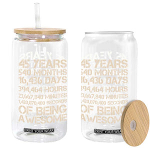 Vintage 45th Birthday Gift Glass Can 45 Years Of Being Awesome TS12 Print Your Wear