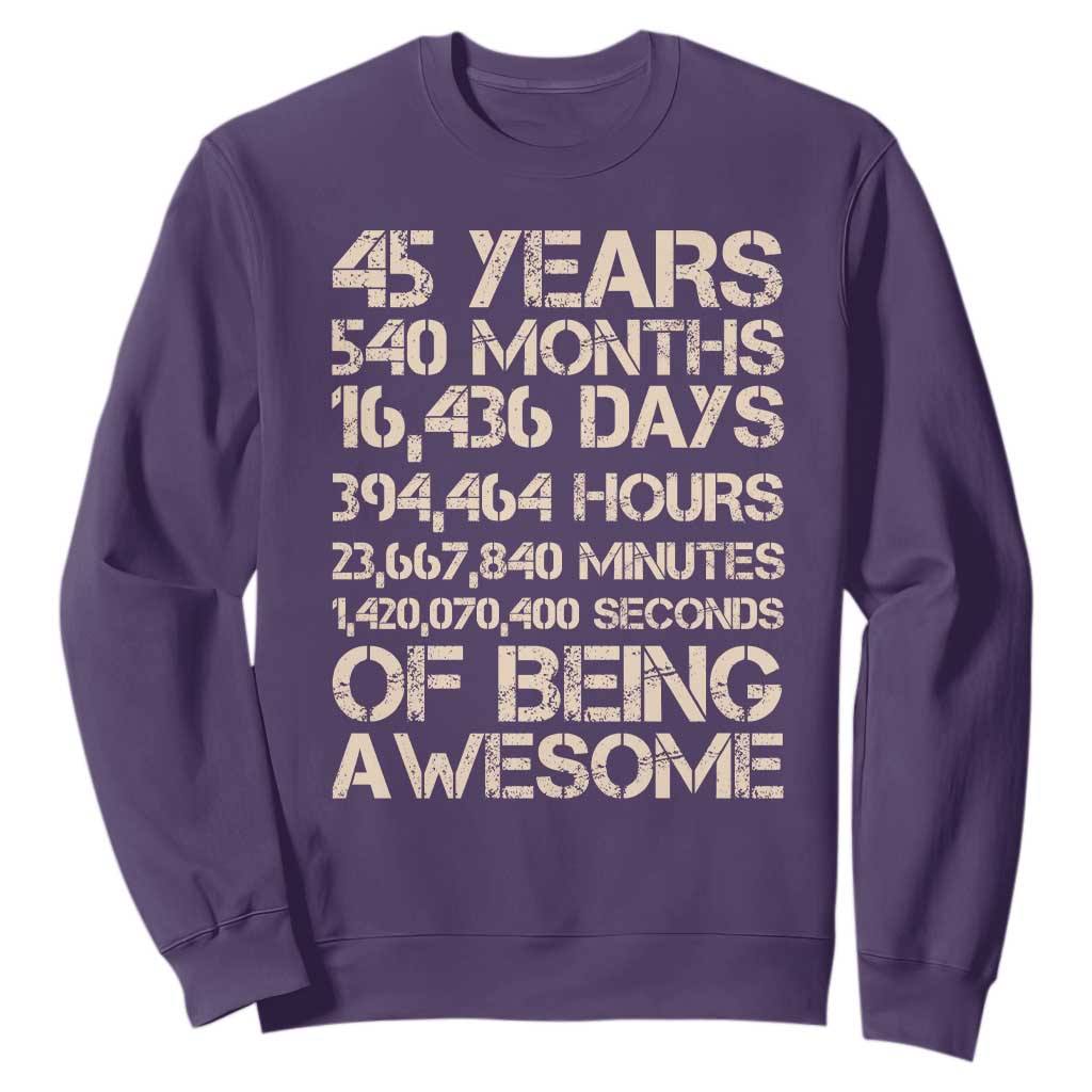 Vintage 45th Birthday Gift Sweatshirt 45 Years Of Being Awesome TS12 Purple Print Your Wear