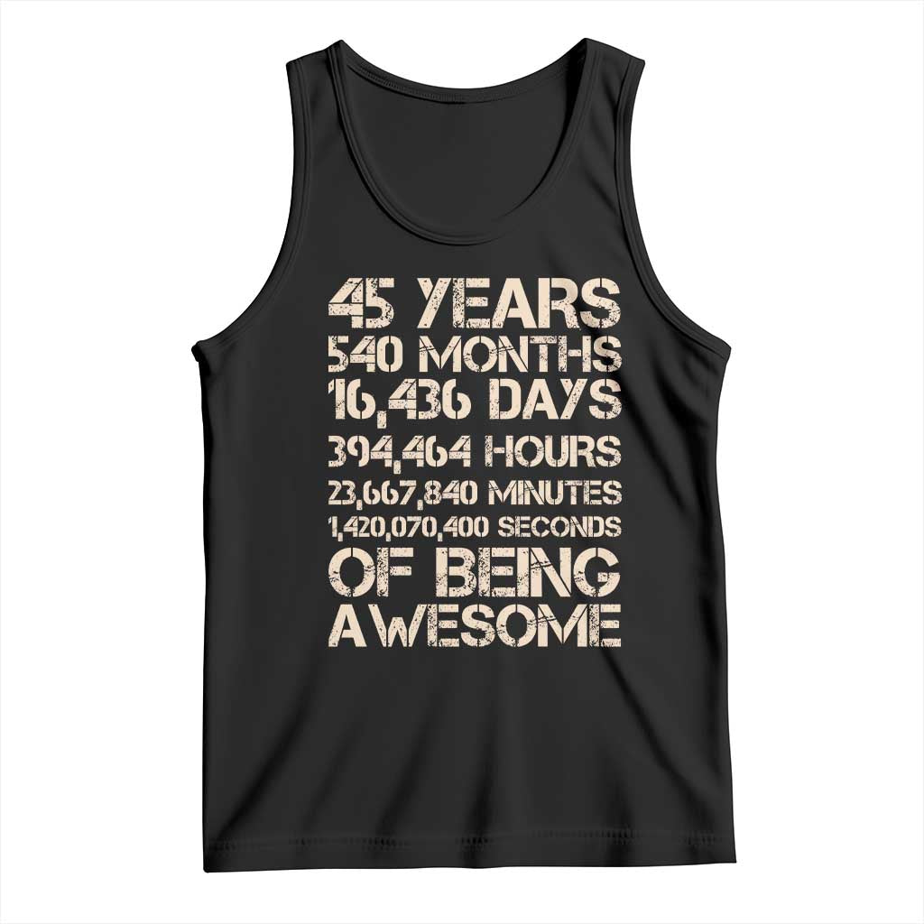 Vintage 45th Birthday Gift Tank Top 45 Years Of Being Awesome TS12 Black Print Your Wear
