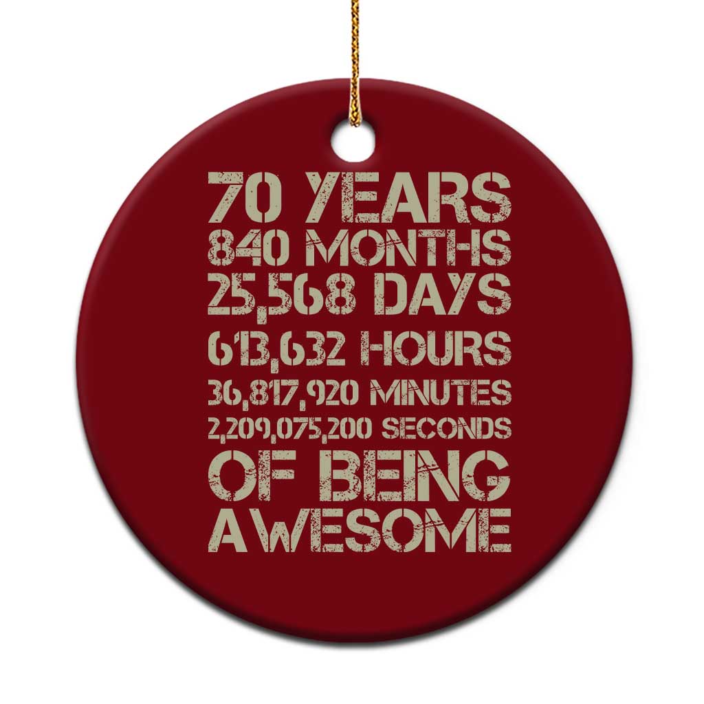 Vintage 70th Birthday Gift Ceramic Ornament 70 Years Of Being Awesome TS12 1pc Red Print Your Wear
